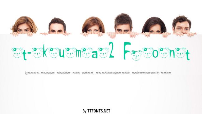 t-kuma2 Font example